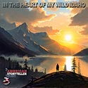 In the Heart of Wild Idaho